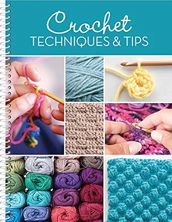 Crochet Techniques & Tips Book for Beginners