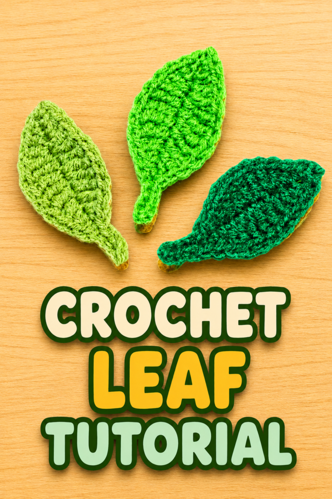 How to Crochet a Leaf