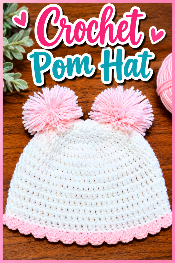 How to Crochet a Pom Hat