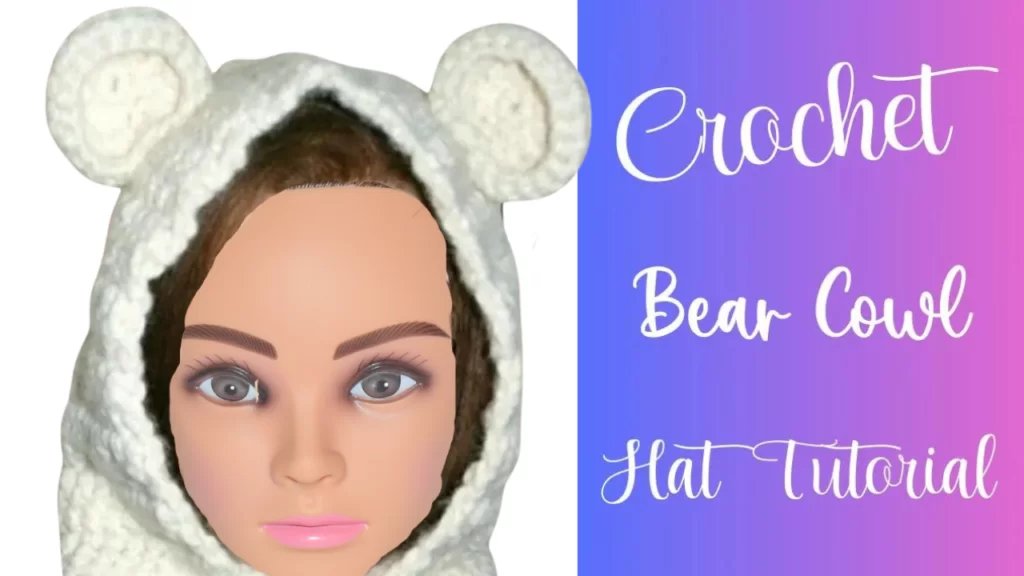 Crochet a Hooded Bear Cowl Scarf