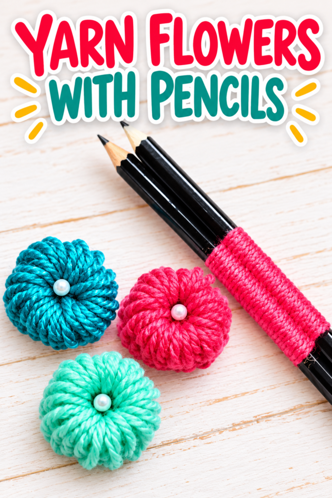 DIY Yarn Pencil Flower Hack