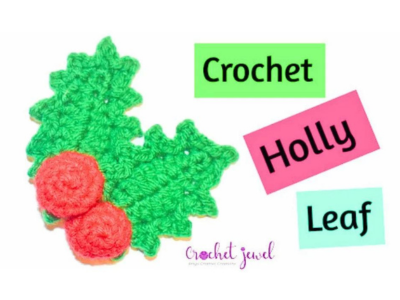 crochet holly leaf
