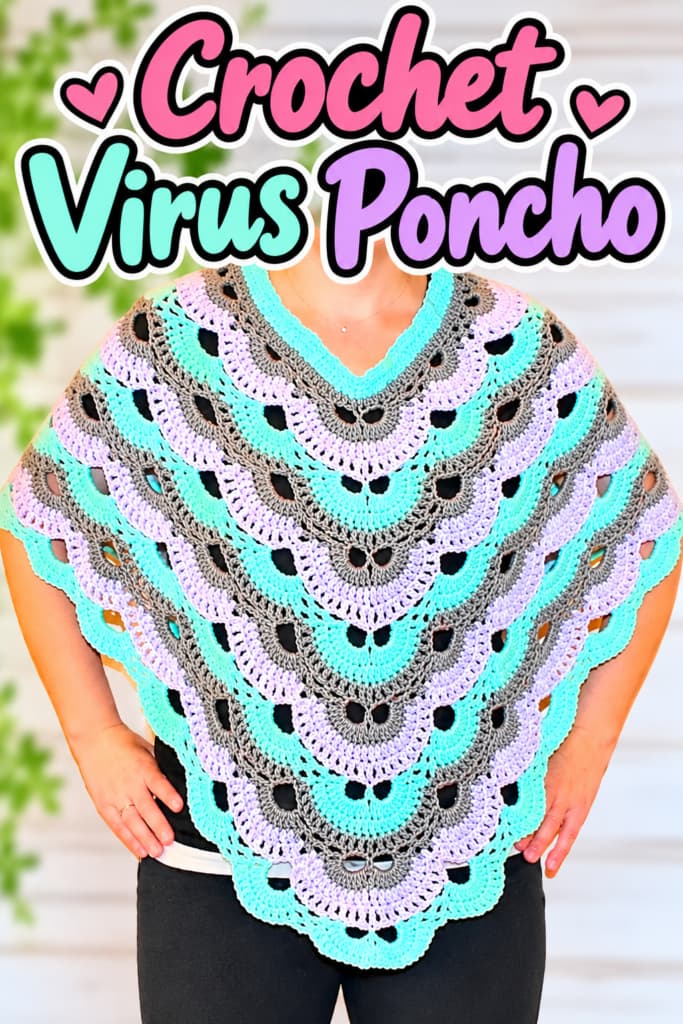How to Crochet a Virus Poncho