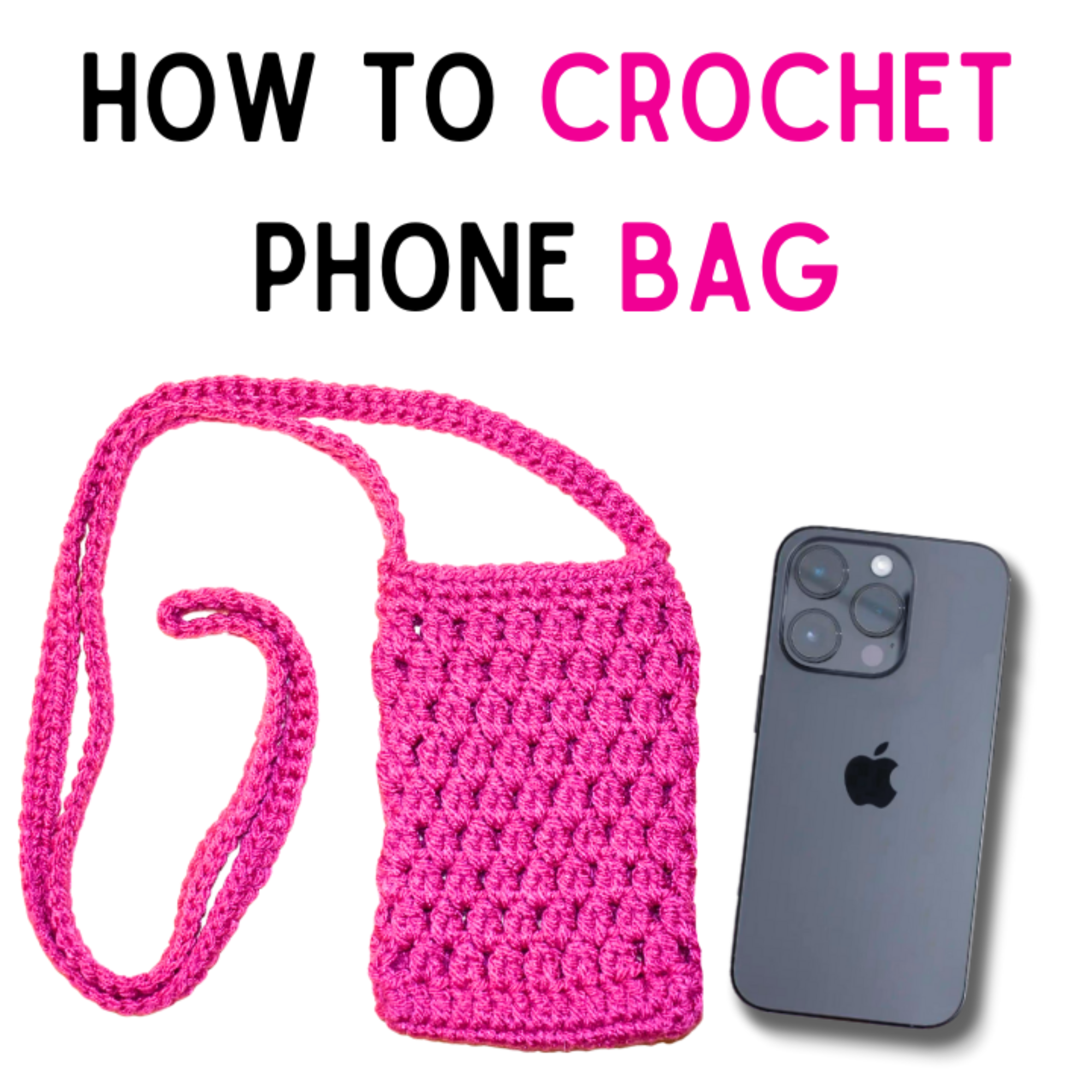 How to Crochet a Phone Bag