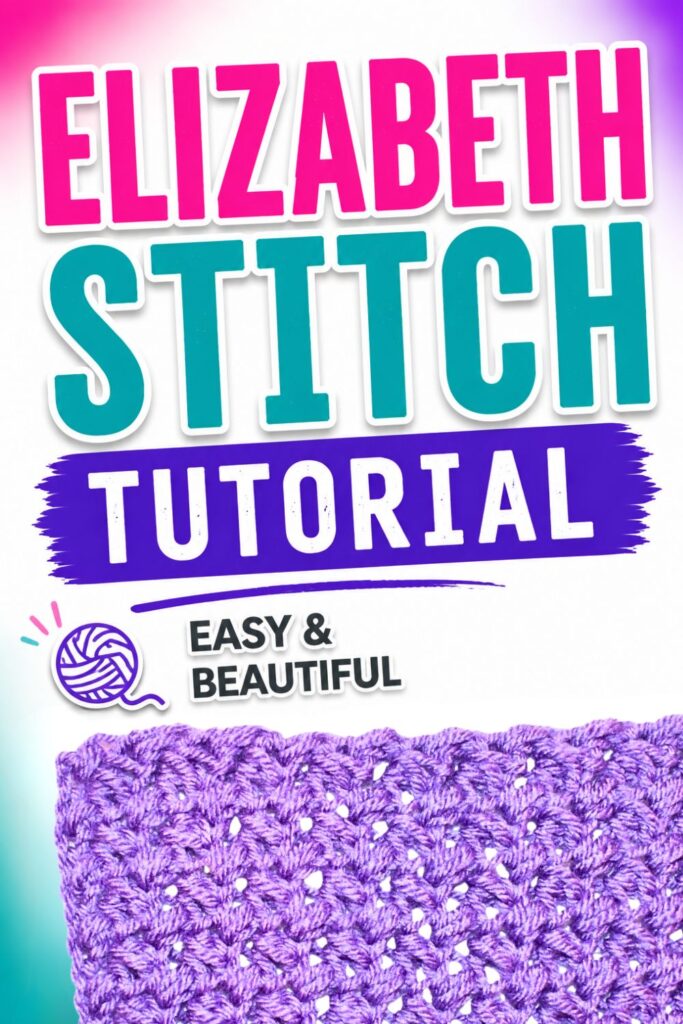 Crochet Elizabeth Stitch Pattern
